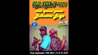 (BAHAMA BOYZ INTERVIEW) Big Up Radio (All Access) **HEIKE**