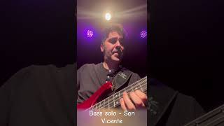 Bass solo - San Vicente - Campinas SP Março 2024