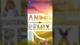 Rick And Morty REMIX!!!!!!!