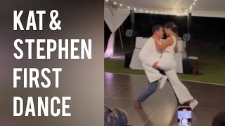 EVERYTHING WAS GOING GREAT AND THEN THIS HAPPENED!! KAT & STEPHEN FIRST DANCE ~ 4/25/24