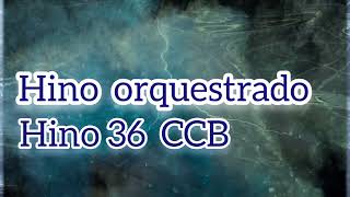 36 A fiel proteção , com a introdução da organista.