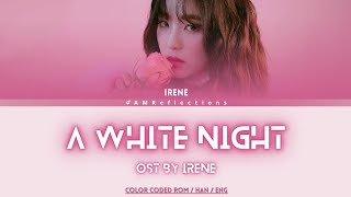 아이린 (Irene) - 흰 밤 (A White Night) OST Double Patty [Lyrics Han/Rom/Eng]