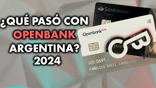 OPENBANK Argentina ahora es SANTANDER: Todos los detalles!