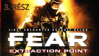 F.E.A.R.: Extraction Point - Nagy bumm a metró aluljáróban