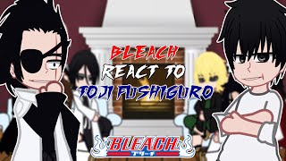 Bleach react to Toji Fushiguro | Shibuya Arc | - GC