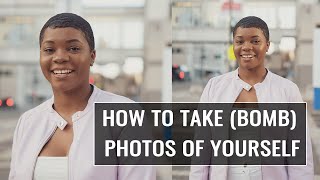 how to take photos of yourself | take bomb instagram pics by yourself