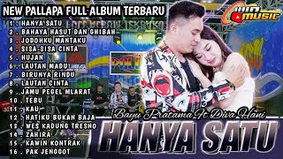 hanya satu Bayu Pratama Ft Diva Hani new pallapa full album terbaru