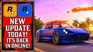 It's BACK.. The NEW GTA Online UPDATE Today! (New GTA5 Update)