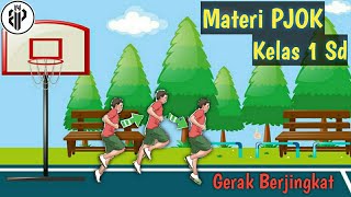 Materi PJJ PJOK Kelas 1 Sd Tema 4