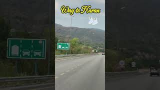 Way to Naran #youtube #youtubeshorts #ytshorts #travel