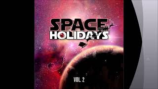 SSR - SPACE HOLIDAYS VOL.2