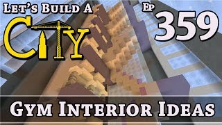 How To Build A City :: Minecraft :: Gym Interior Ideas :: E359