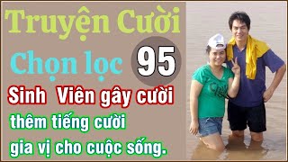 P95 Truyện cười sinh viên, thêm tiếng cười, gia vị cho cuộc sống