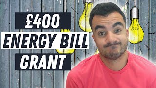 Energy Bill Support Scheme Explained | £400 for All Households PLUS MORE for Vulnerable Groups