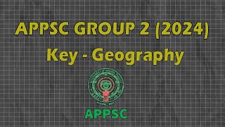 APPSC Group 2 (2024) Key - Geography || APPSC Group 2 Geography Key