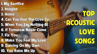 Best Acoustic Hits 💚 Popular Acoustic Covers 2024 💚 Romantic Songs English Heartfelt