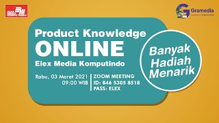 Product Knowledge Maret 2021 Elex Media