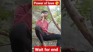 power of love ❤️😅😅#viral #shorts#comedy #status #funnyvideo#shortsvideo #foryou #sad