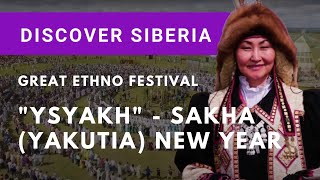 Ysyakh Festival - Sakha (Yakutia) New Year