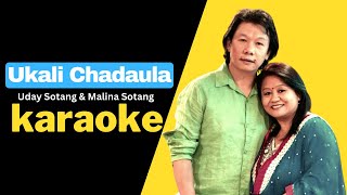 Ukali Chadaula Karaoke - Uday Sotang & Manila Sotang | Hamro Karaoke