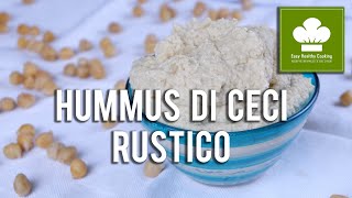 Hummus di ceci rustico | Ricetta | Vegan | Senza glutine né lattosio