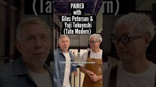 Dinner in a Museum? Paired at Tate Modern with Giles Peterson and Yoji Tokuyoshi