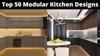 Top 50 Modular Kitchen designs 2021 | kitchen cabinets design ideas