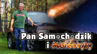 Pan samochodzik i meteoryty