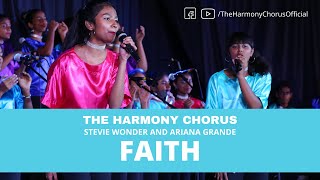 Faith (Sing) | Stevie Wonder & Ariana Grande | The Harmony Chorus Cover