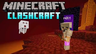 TO THE NETHER!  CLASHCRAFT w/ MOLT!  Minecraft E03