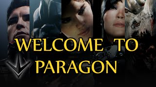 Welcome to PARAGON - New Gameplay and Impressions