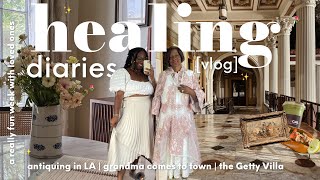 Healing Diaries | LA antiquing, hosting my grandma, balancing stress