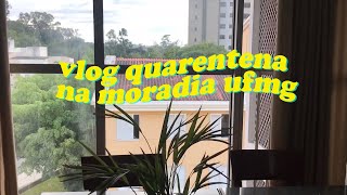 UM DOMINGO  NA MORADIA DA UFMG | quarentena na ufmg