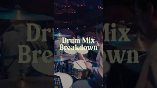 Drum Mix Breakdown Ep.12