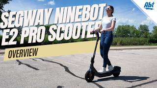 Segway Ninebot E2 Pro Scooter Overview