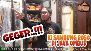 GEGEEERRR..!!! Ki Sambung Roso di Java Ombus