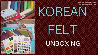 Unboxing: Hard felt from South Korea