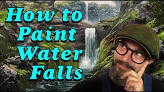 How to Paint Waterfalls (Oil Painting)