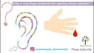 Why is ring finger preferred for capillary blood collection?