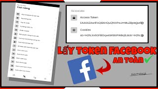 Cách Lấy Token Facebook Không Bị Checkpoint 2020 | Hướng dẫn trên điện thoại