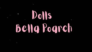 [1 HOUR 🕐] Bella Poarch - Dolls (Lyrics)