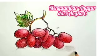 Cara Menggambar Anggur dari Angka 6 | Grape Drawing | Tema Tanaman | Sub Tema Buah