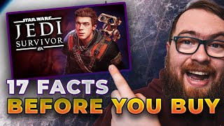 BEFORE You Buy Star Wars Jedi Survivor - 17 Crucial Facts You Must Know!