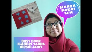 Busy Book Flanel Halaman 2 (mencocokkan bentuk) HANYA MENGGUNAKAN LEM