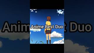 Anime Best Duo #Moody Girl