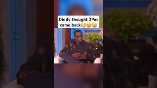 Diddy thought 2Pac came back😳😂😂