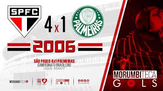 São Paulo 4x1 Palmeiras - Brasileiro 2006 - Rodada 07 - 24/05/2006