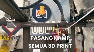 CARA CEPAT PASANG KAMP pada 3D Print - Universal || KLIPPER