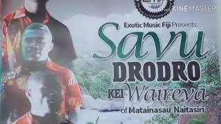 Savu Drodro kei Waireva Vol 1- Au Sureti Iko