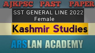 AJKPSC SST General Kashmir Studies Female 2022 Solved Mcqs